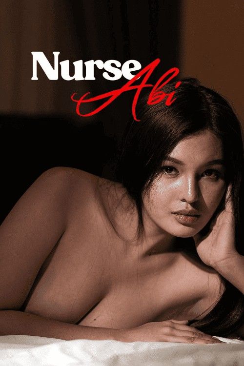 poster of [18＋] Nurse Abi 2024 Tagalog VMAX Movie